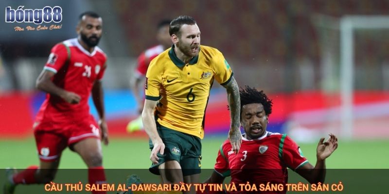 Nhận Định Úc vs Ả Rập Xê Út: Cuộc đối đầu quan trọng tại Bong88 2 Cầu thủ Salem Al-Dawsari đầy tự tin và tỏa sáng trên sân cỏ